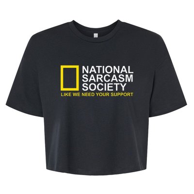 National Sarcasm Society Satirical Parody Design Men & Women Bella+Canvas Jersey Crop Tee