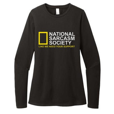 National Sarcasm Society Satirical Parody Design Men & Women Womens CVC Long Sleeve Shirt