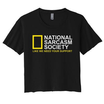 National Sarcasm Society Satirical Parody Design Men & Women Women's Crop Top Tee