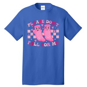 Non Slip Socks Please DonT Fall For Me Medical Nurse Tall T-Shirt