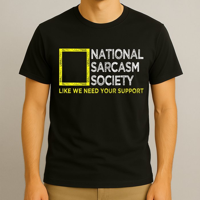 National Sarcasm Society Satirical Vintage Design Sarcasm T-Shirt