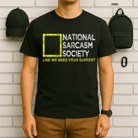 National Sarcasm Society Satirical Vintage Design Sarcasm T-Shirt