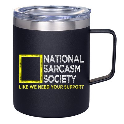 National Sarcasm Society Satirical Vintage Design Sarcasm 12oz Stainless Steel Coffee Mug