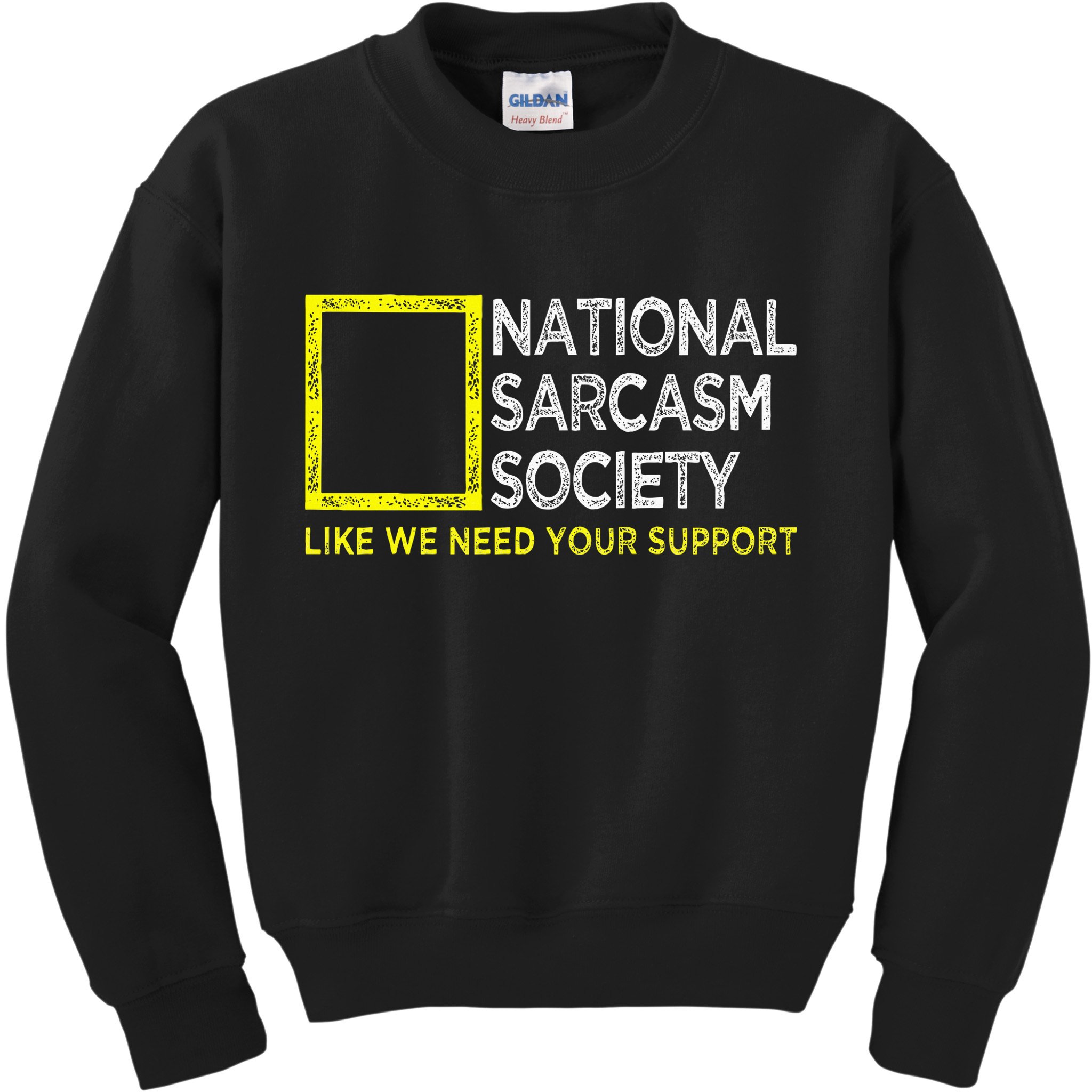 National Sarcasm Society Satirical Vintage Design Sarcasm Kids Sweatshirt