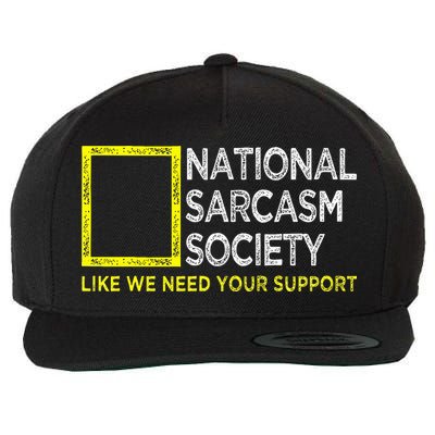 National Sarcasm Society Satirical Vintage Design Sarcasm Wool Snapback Cap