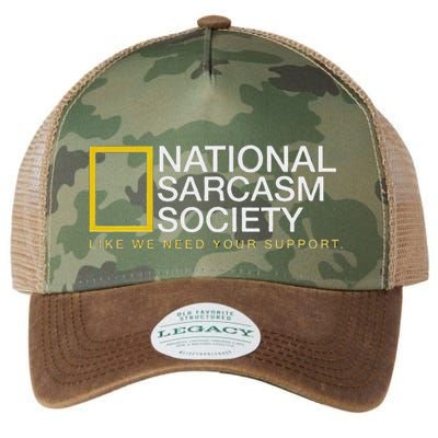 National Sarcasm Society Like We Need Your Support Legacy Tie Dye Trucker Hat