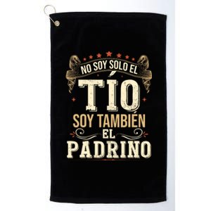 No Soy Solo El Tío Soy También El Padrino Platinum Collection Golf Towel