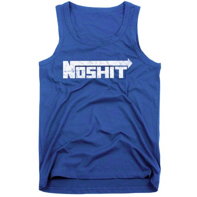 No Shit Street Racing Nitrous Hot Rod Tuner Drag Race Fast Gift Tank Top