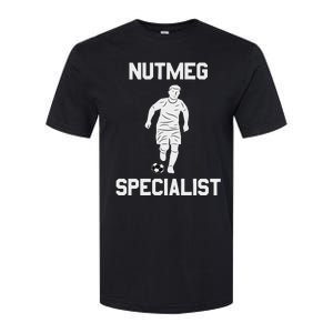 Nutmeg Soccer Saying Nutmeg Specialist Softstyle CVC T-Shirt