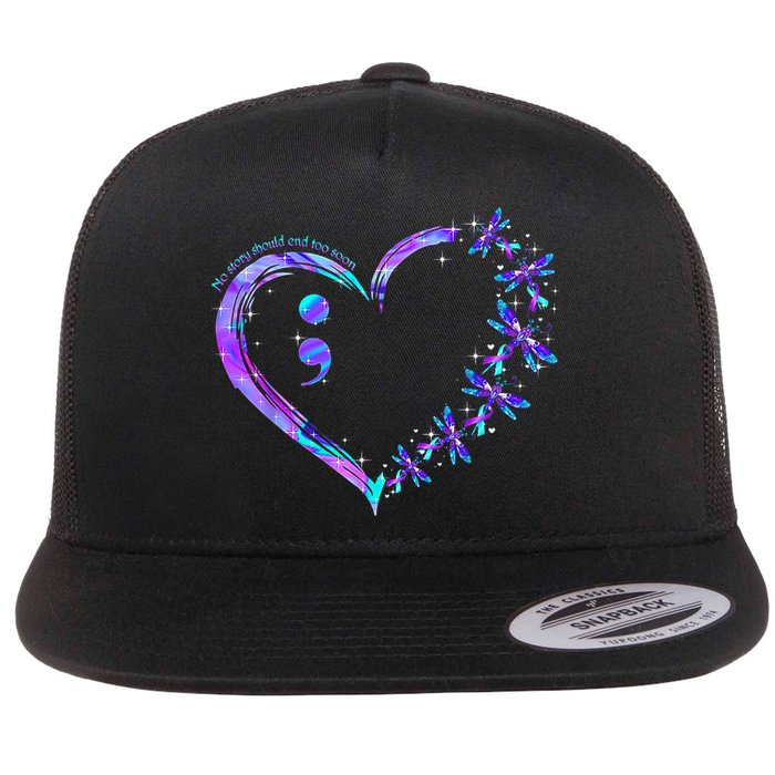 No story should end too soon Suicide Prevention Awareness Flat Bill Trucker Hat