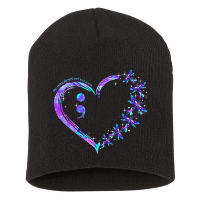 No story should end too soon Suicide Prevention Awareness Short Acrylic Beanie