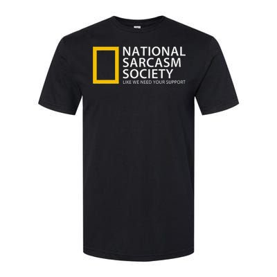 National Sarcasm Society Softstyle CVC T-Shirt