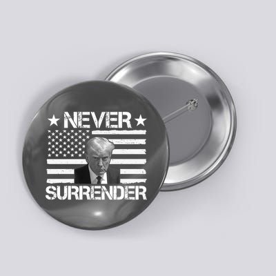 Never Surrender Trump American Flag Button