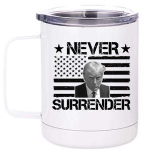 Never Surrender Trump American Flag 12 oz Stainless Steel Tumbler Cup