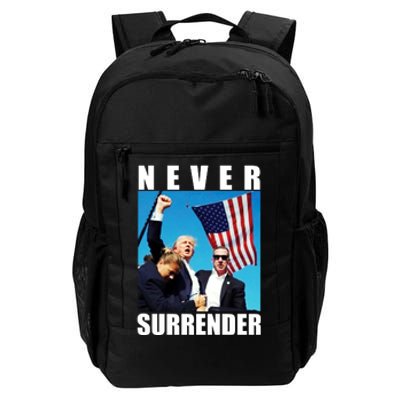 Never Surrender Trump 2024 Pennsylvania Rally Shooting Daily Commute Backpack