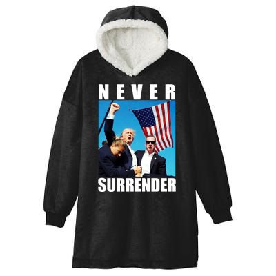 Never Surrender Trump 2024 Pennsylvania Rally Shooting Hooded Wearable Blanket