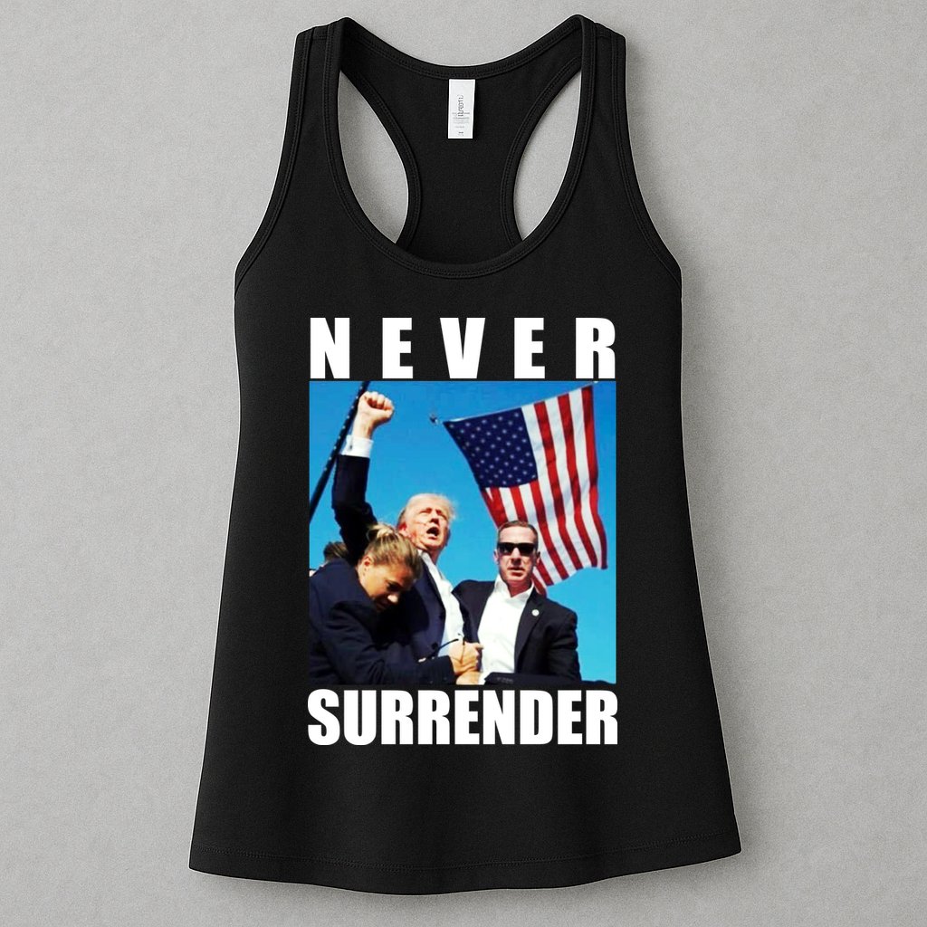 Never Surrender Trump 2024 Pennsylvania Rally Shooting Womens Tank Top