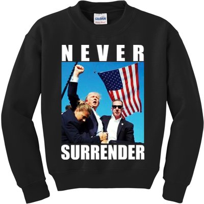 Never Surrender Trump 2024 Pennsylvania Rally Shooting Kids Sweatshirt