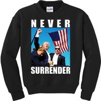 Never Surrender Trump 2024 Pennsylvania Rally Shooting Kids Sweatshirt