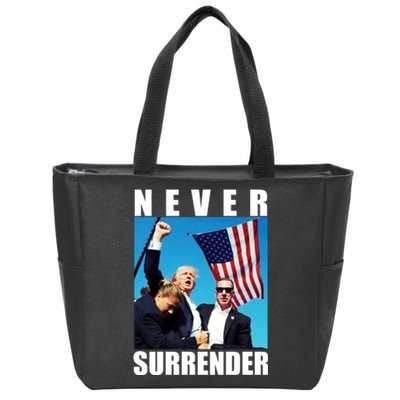 Never Surrender Trump 2024 Pennsylvania Rally Shooting Zip Tote Bag