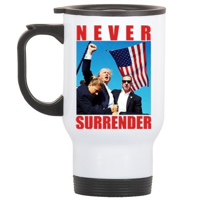 Never Surrender Trump 2024 Pennsylvania Rally Shooting Stainless Steel Travel Mug