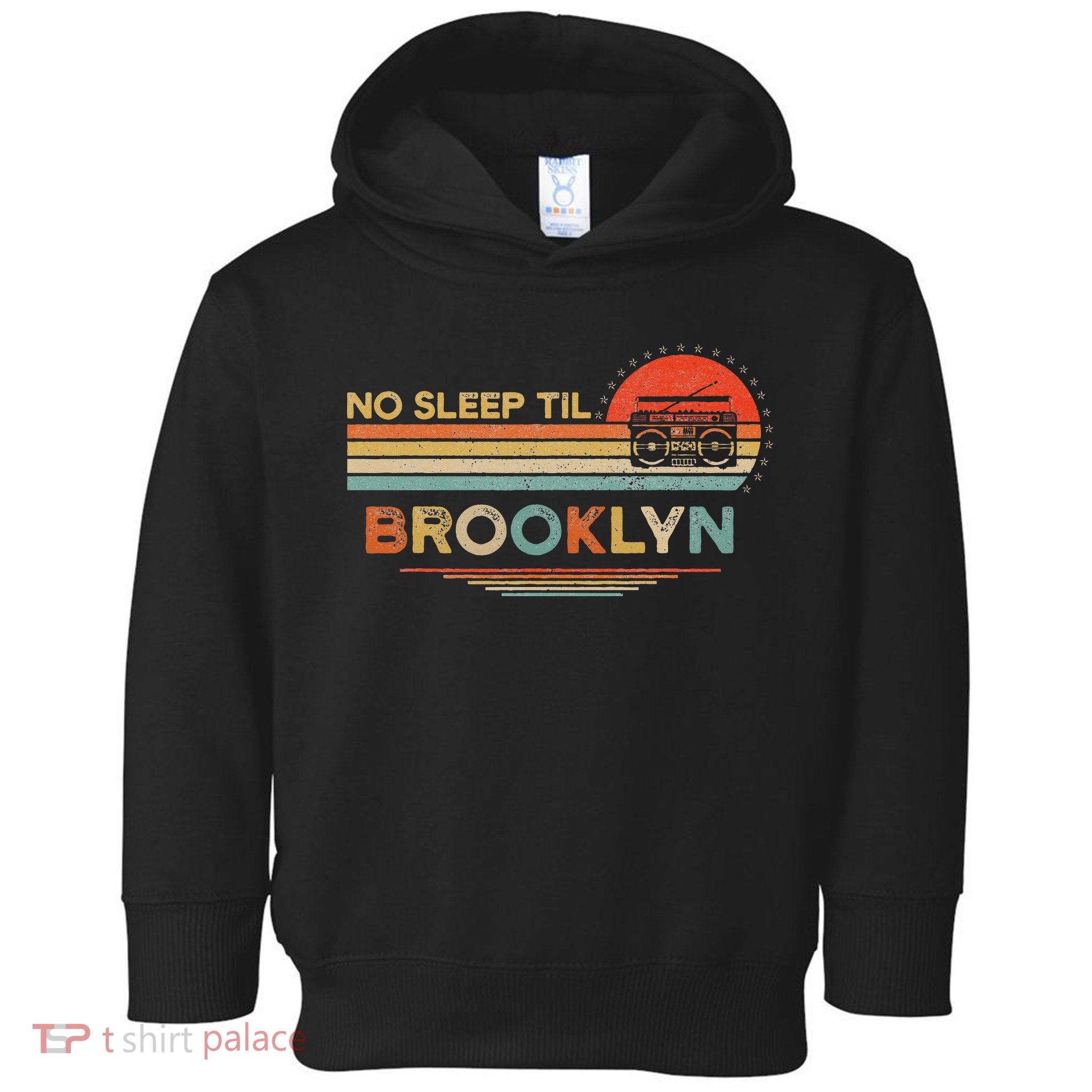 No Sleep Til Brooklyn Old School Portable Stereo Retro Toddler Hoodie