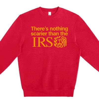 Nothing Scarier Than The Irs Halloween Costume Premium Crewneck Sweatshirt