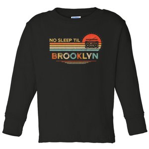 No Sleep Til Brooklyn Old School Portable Stereo Retro Toddler Long Sleeve Shirt