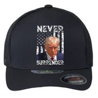 Never Surrender Trump Mug Shot 2024 American Flag Wo Flexfit Unipanel Trucker Cap