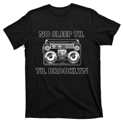 No Sleep Til Brooklyn Old School Boombox T-Shirt