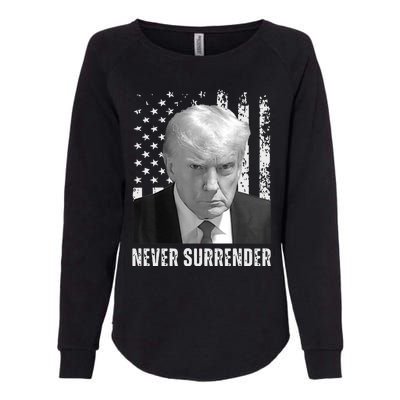 Never Surrender Trump Mugshot Womens California Wash Sweatshirt