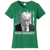 Never Surrender Trump Mugshot Women's T-Shirt