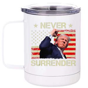 Never Surrender Trump 2024 Survived Shot Fight For America 12 oz Stainless Steel Tumbler Cup