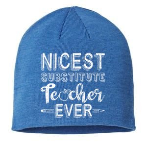 Nicest Substitute Teacher Ever Teacher Appreciation Great Gift Sustainable Beanie