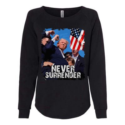 Never Surrender Trump Rushed Offstage With Blood Shooting Womens California Wash Sweatshirt