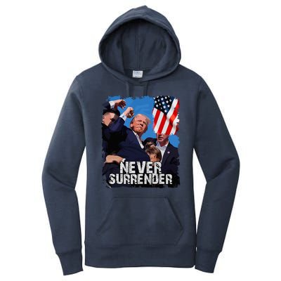 Never Surrender Trump Rushed Offstage With Blood Shooting Women's Pullover Hoodie