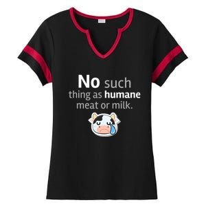 No Such Thing As Hue Meat Or Milk Crying Cow Cool Gift Ladies Halftime Notch Neck Tee