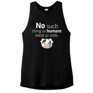 No Such Thing As Hue Meat Or Milk Crying Cow Cool Gift Ladies PosiCharge Tri-Blend Wicking Tank