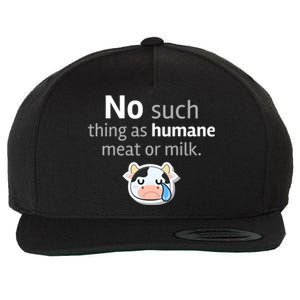 No Such Thing As Hue Meat Or Milk Crying Cow Cool Gift Wool Snapback Cap