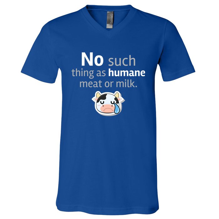 No Such Thing As Hue Meat Or Milk Crying Cow Cool Gift V-Neck T-Shirt