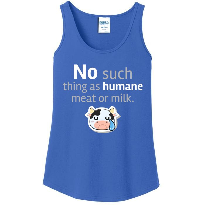 No Such Thing As Hue Meat Or Milk Crying Cow Cool Gift Ladies Essential Tank