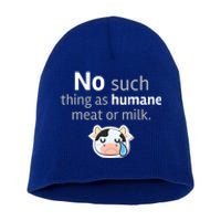 No Such Thing As Hue Meat Or Milk Crying Cow Cool Gift Short Acrylic Beanie