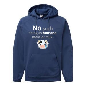 No Such Thing As Hue Meat Or Milk Crying Cow Cool Gift Performance Fleece Hoodie