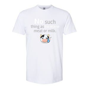 No Such Thing As Hue Meat Or Milk Crying Cow Cool Gift Softstyle CVC T-Shirt