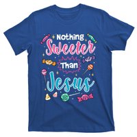 Nothing Sweeter Than Jesus Christian Faith Candy Meaningful Gift T-Shirt