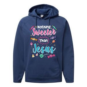 Nothing Sweeter Than Jesus Christian Faith Candy Meaningful Gift Performance Fleece Hoodie