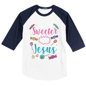 Nothing Sweeter Than Jesus Christian Faith Candy Meaningful Gift Baseball Sleeve Shirt