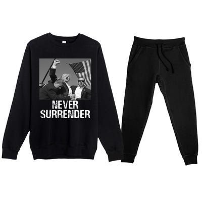 Never Surrender Trump Statement Shooting Pray For Trump Premium Crewneck Sweatsuit Set