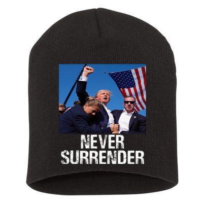 Never Surrender Trump Statement Shooting Pray For Trump Short Acrylic Beanie