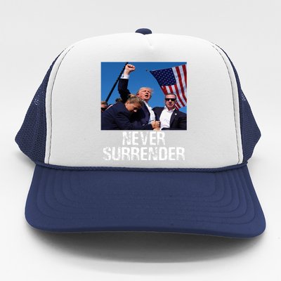 Never Surrender Trump Statement Shooting Pray For Trump Trucker Hat